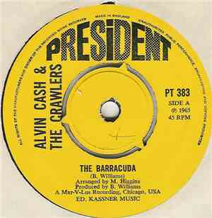 Alvin Cash & The Crawlers - The Barracuda / Do It One More Time
