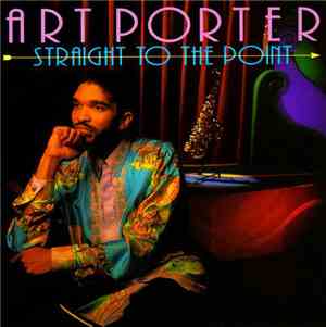 Art Porter - Straight To The Point