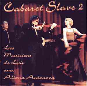 Avec Aliona Antonova - Cabaret Slave 2