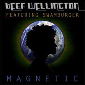 Beef Wellington Featuring Swamburger - Magnetic