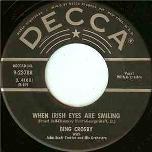 Bing Crosby - When Irish Eyes Are Smiling / The Rose Of Tralee