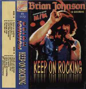 Brian Johnson & Geordie - Keep On Rocking