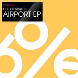 Cleber Araujo - Airport EP