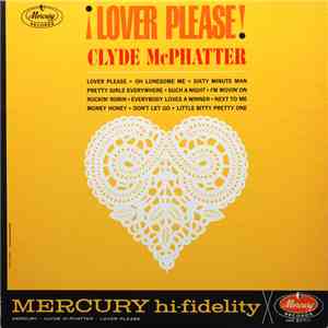 Clyde McPhatter - Lover Please!
