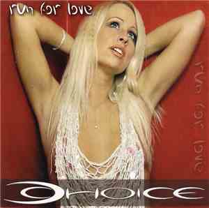 D-Choice - Run For Love