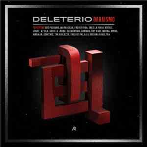 Deleterio - Dadaismo