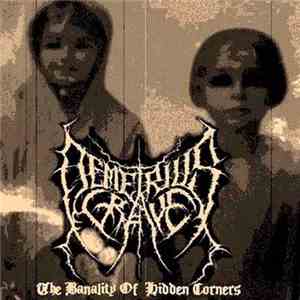 Demetrius Grave - The Banality Of Hidden Corners