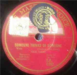 Dick Todd - Someone Thinks Of Someone / I Promise You