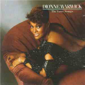 Dionne Warwick - The Love Songs