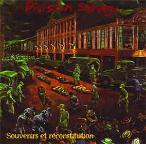 Division Sauvage - Souvenirs Et Reconstitution