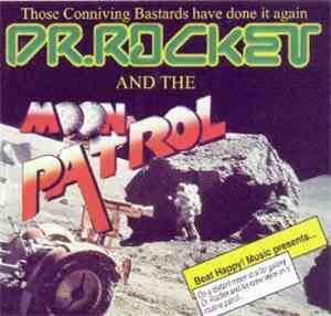 Dr. Rocket And The Moon Patrol - Dr. Rocket And The Moon Patrol