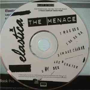Elastica  - The Menace (5 Track Sampler)