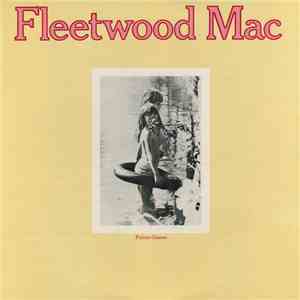 Fleetwood Mac - Future Games