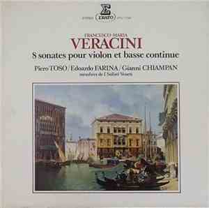 Francesco Maria Veracini - 8 Sonates Pour Violin Et Basse Continue