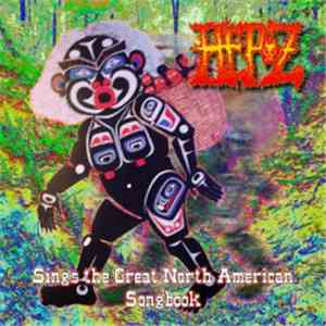 Hep-Z - Sings the great north american songbook