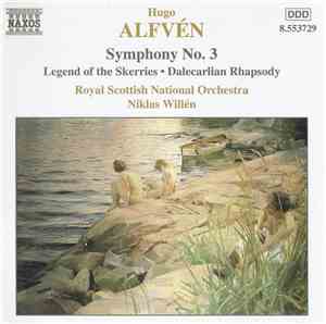 Hugo Alfvén, Royal Scottish National Orchestra, Niklas Willén - Symphony No ...