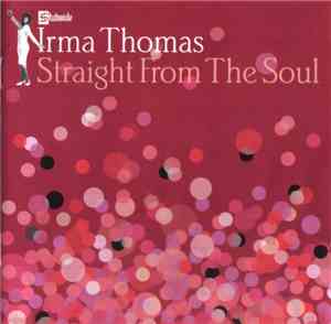 Irma Thomas - Straight From The Soul