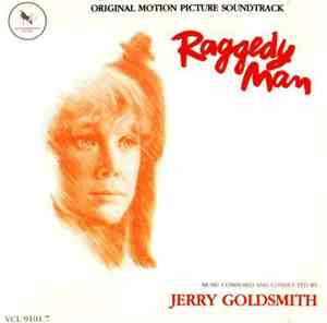 Jerry Goldsmith - Raggedy Man
