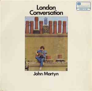 John Martyn - London Conversation