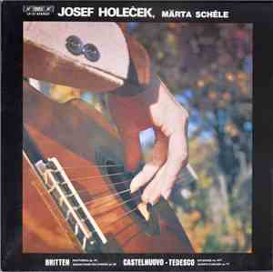 Josef Holeček, Märta Schéle - Britten / Castelnuovo-Tedesco - Nocturnal Op. ...