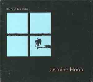 Kathryn Williams - Jasmine Hoop