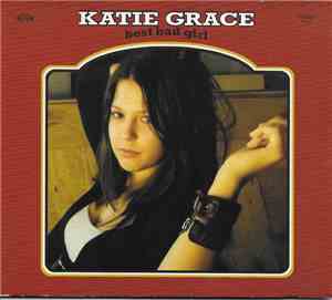 Katie Grace - Best Bad Girl