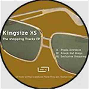 Kingsize XS - The Shopping Tracks EP