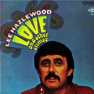 Lee Hazlewood - Love And Other Crimes