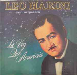 Leo Marini Con Orquesta - La Voz Que Acaricia