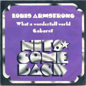 Louis Armstrong - What A Wonderful World / Cabaret