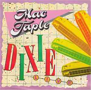 Mac Taple - Dixie/Nadine