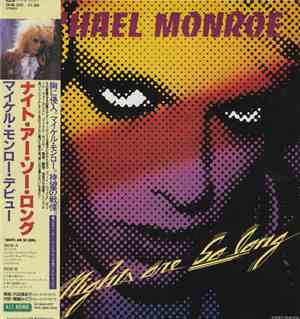 Michael Monroe - Nights Are So Long