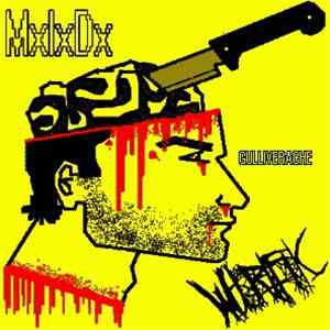 MxIxDx & Whorifik - Gulliverache