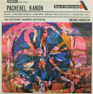 Pachelbel, Gluck, Corelli, Ricciotti, Stuttgart Chamber Orchestra, Münching ...