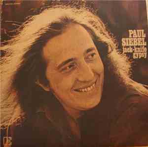 Paul Siebel - Jack-Knife Gypsy