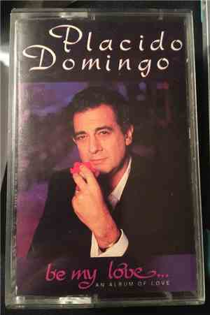 Placido Domingo - Be My Love