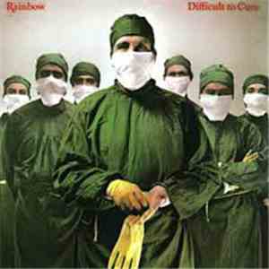 Rainbow - Difficult To Cure