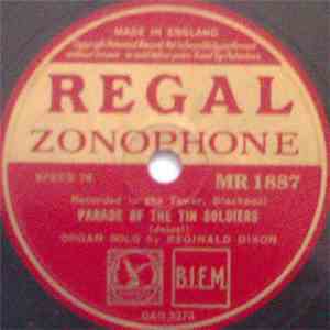 Reginald Dixon - Parade Of The Tin Soldiers / Colonel Bogey - March