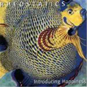 Rheostatics - Introducing Happiness