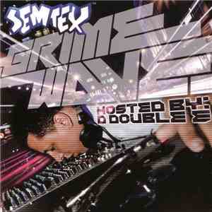 Semtex - Grimewave