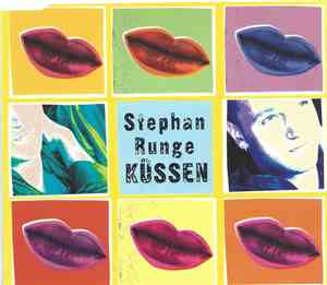 Stephan Runge - Küssen