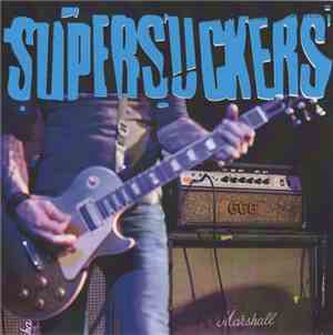 Supersuckers - Get The Hell