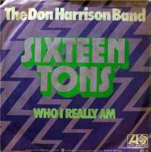 The Don Harrison Band - Sixteen Tons