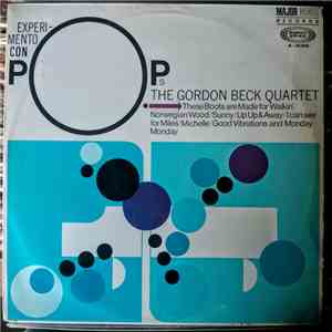 The Gordon Beck Quartet - Experimento Con Pops