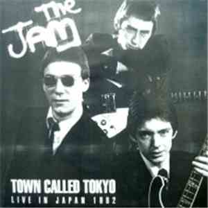 The Jam - Town Called Tokyo - Live In Japan 1982
