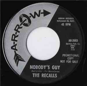 The Recalls - Nobody's Guy / Reesie