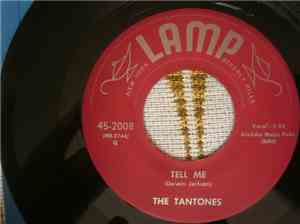 The Tantones - Tell Me