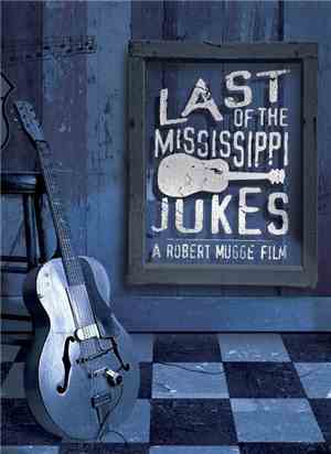 Various - Last of the Mississippi Jukes