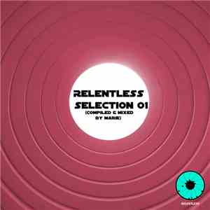 Various - Relentless Selection 01