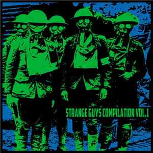 Various - Strange Guys Compilation Vol.1